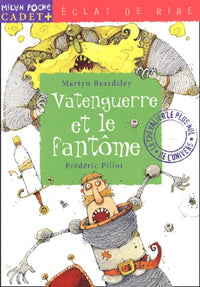 Vatenguerre et le Fantôme
