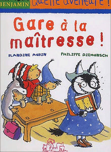 Gare à la maîtresse