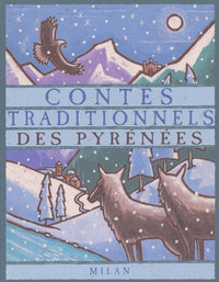 Contes traditionnels des Pyrénées, tome 2