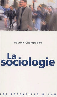 La Sociologie