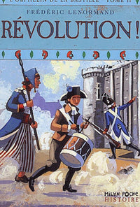 L'orphelin de la Bastille, tome 2 : Révolution