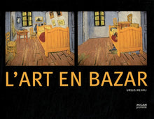 L'art en bazar