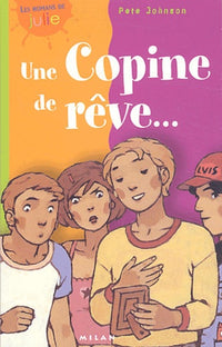 Une copine de rêve