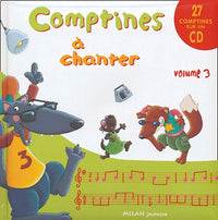 Comptines à chanter: Volume 3