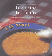 La cuisine de la Tupiña