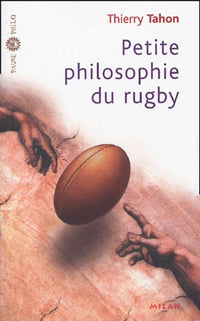 Petite philosophie du rugby