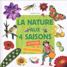 La nature aux 4 saisons: Activités & découvertes