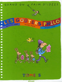 Les goûters Philo: Tome 5