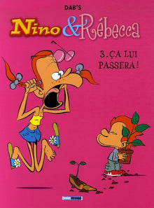 Nino et Rebecca - Tome 03