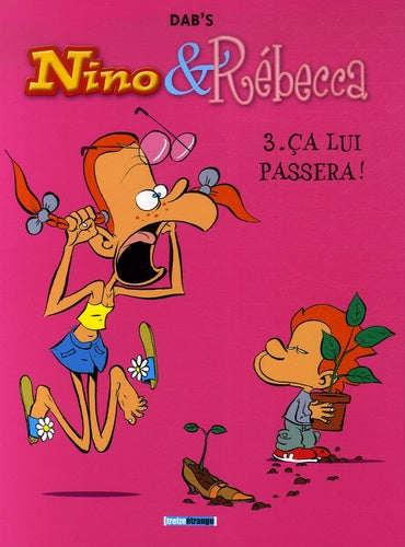 Nino et Rebecca - Tome 03