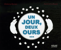 Un jour, deux ours...