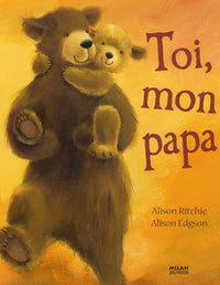 Toi, mon papa