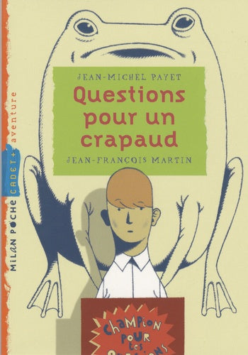 Questions pour un crapaud