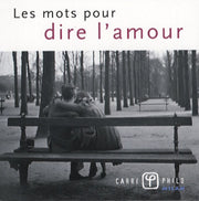 Les mots pour dire l'amour