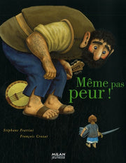 Même pas peur!