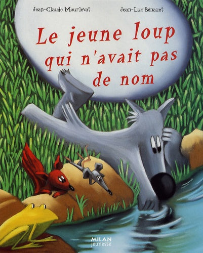 Le jeune loup qui n'avait pas de nom