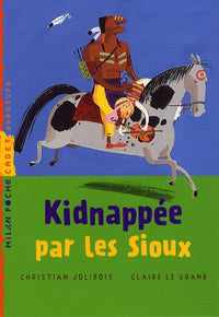 Kidnappée par les Sioux