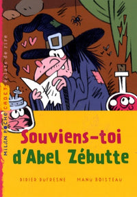 Souviens-toi d'Abel Zébutte