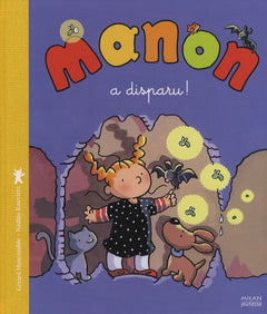 Manon a disparu !
