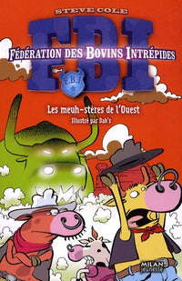 Les meuh-stères de l'Ouest