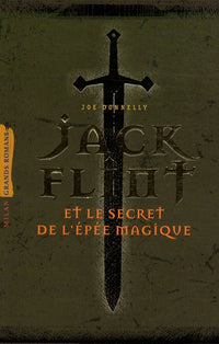 Jack Flint: Et le secret de l'épée magique