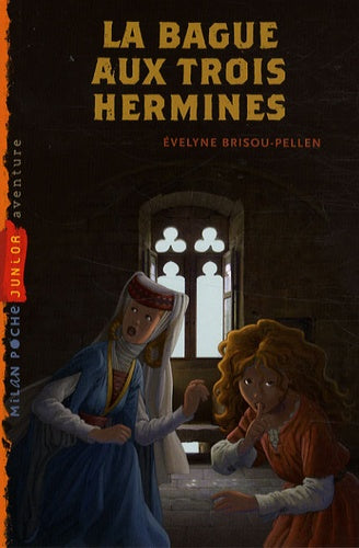 La bague aux trois hermines