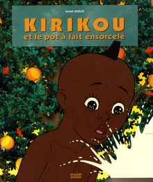 Kirikou et le pot à lait ensorcelé