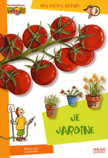 Je jardine