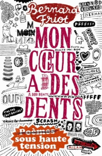 Mon coeur a des dents