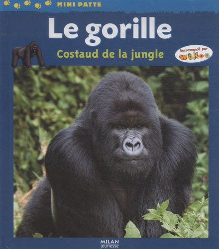 Le gorille: Costaud de la jungle