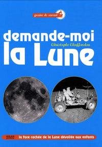Demande-moi la lune !