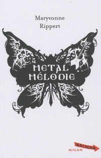 Metal Mélodie