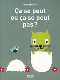 Ca se peut ou ça se peut pas ?