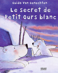 Le secret de Petit Ours blanc