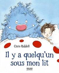 Il y a quelqu'un sous mon lit