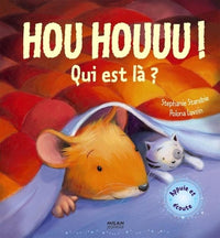 Hou houuu !: Qui est là ?