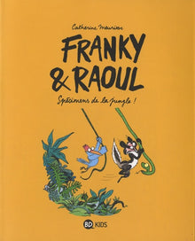 Franky et Raoul: Spécimens de la jungle