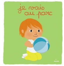 Je vais au parc