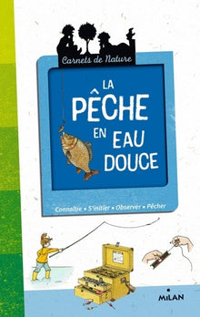 La pêche en eau douce