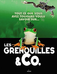 Les grenouilles & Co