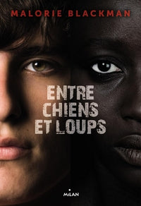 Entre chiens et loups, Tome 01: Entre chiens et loups
