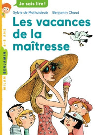 Les vacances de la maîtresse