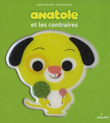 Anatole et les contraires