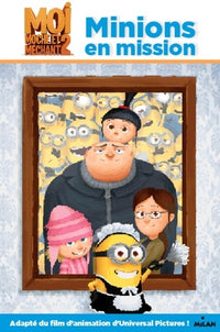 Moi, moche et méchant 2 - Minions en mission