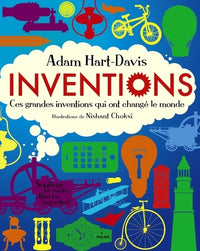 Inventions: Ces grands inventions qui ont changé le monde