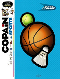 Copain des sports: Le guide des petits sportifs