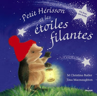 Petit Hérisson et les étoiles filantes (tout-carton)