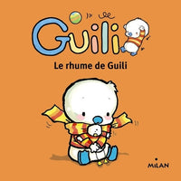 Le rhume de Guili