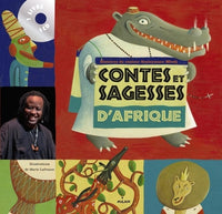 Contes et sagesses d'Afrique
