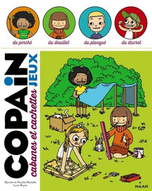 Cabanes et cachettes